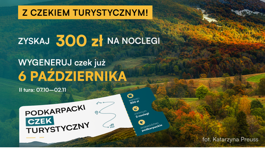 300 zł na wypoczynek na Podkarpaciu. 6 października rusza II tura czeków turystycznych