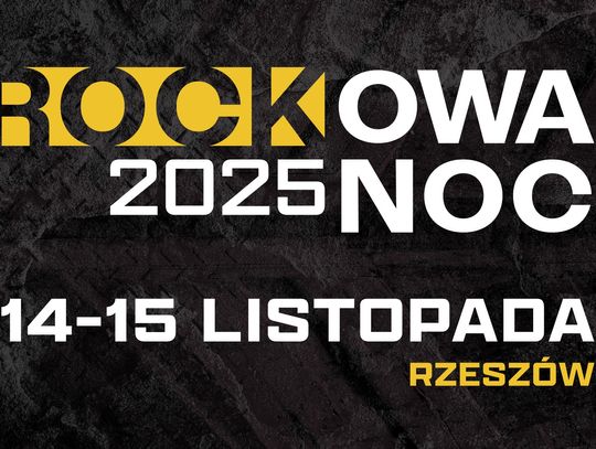 20. edycja Rockowej Nocy w Rzeszowie. Poznaj pierwszych artystów