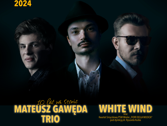 30 lat Czwartków Jazzowych – Mateusz Gawęda Trio & White Wind