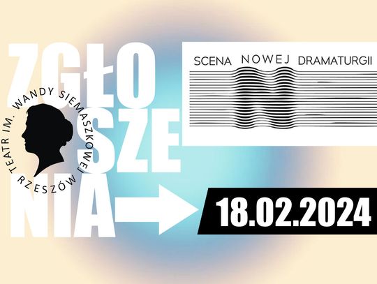 6. edycja Sceny Nowej Dramaturgii w Teatrze im. Wandy Siemaszkowej w Rzeszowie. Rusza nabór