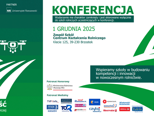 Technologie Rolnictwa 4.0 i współpraca nauki z praktyką. Ogólnopolska konferencja na Podkarpaciu