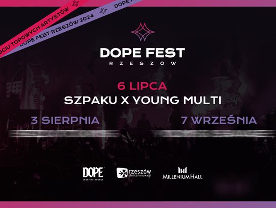 Dope Fest Rzeszów 2024. Kogo usłyszymy w tym roku?