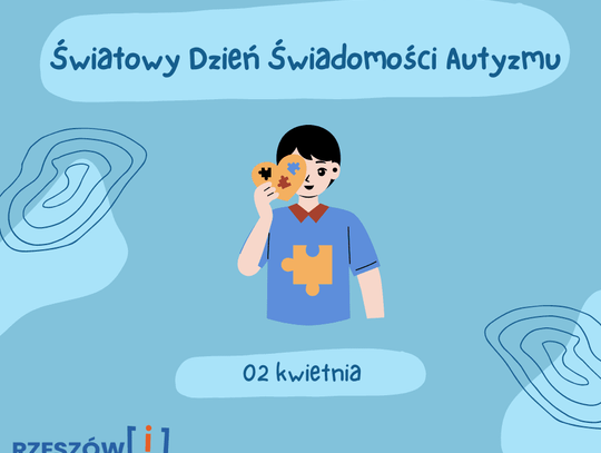 Dziś Światowy Dzień Świadomości Autyzmu