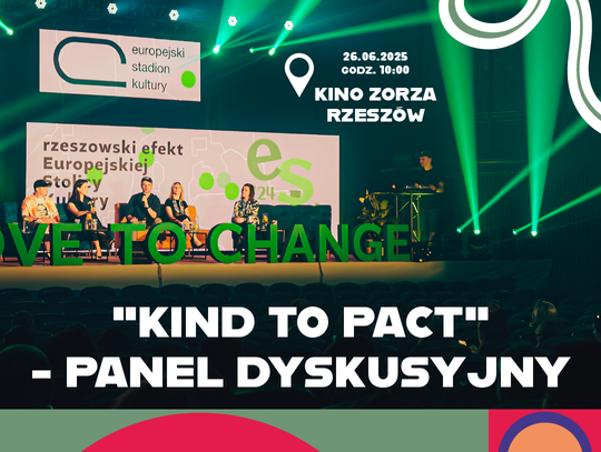 Europejski Stadion Kultury - „KIND TO PACT”
