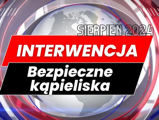 Interwencja odc. 2 - Bezpieczne kąpieliska