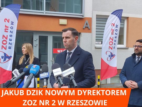 Jakub Dzik nowym dyrektorem ZOZ nr 2 w Rzeszowie