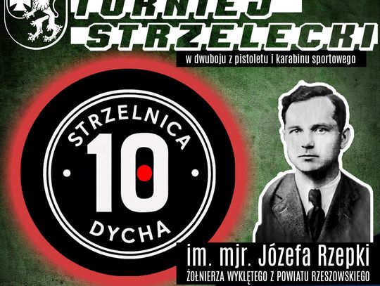 Ku czci bohatera z Bratkowic. Nadchodzi Turniej Strzelecki im. mjr. Józefa Rzepki