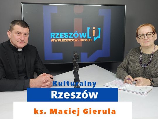 Kulturalny Rzeszów odc. 3 - ks. Maciej Gierula