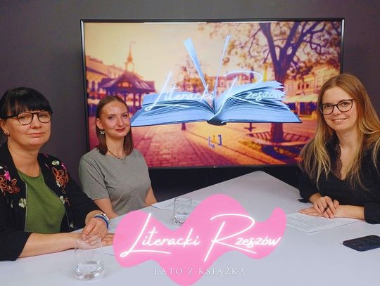"Literacki Rzeszów" odc. 63 - Lato z Książką