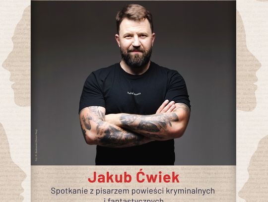 Miłośnik popkultury, który tworzy w różnych gatunkach. Spotkanie autorskie z Jakubem Ćwiekiem