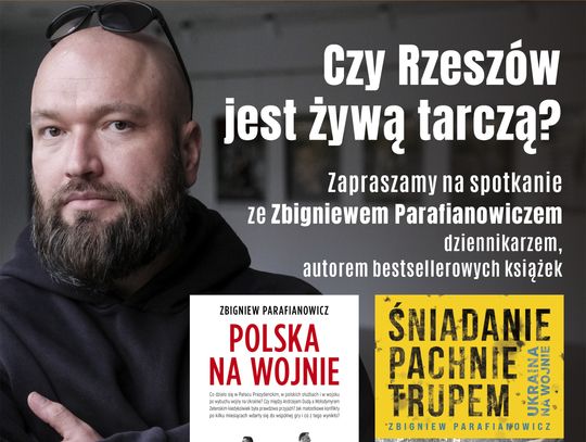 Niezwykłe spotkanie ze Zbigniewem Parafianowiczem. Tajemnice polsko-ukraińskiej relacji