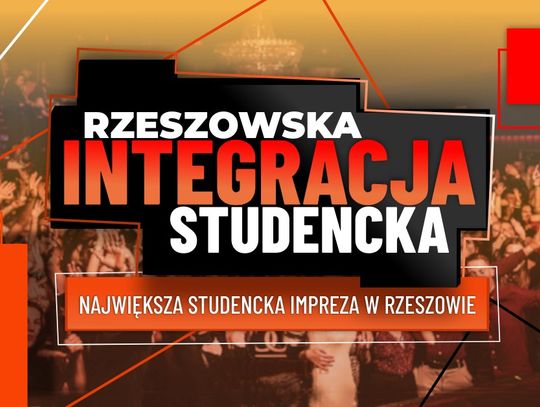 Nowy rok akademicki, nowa energia. 9. Rzeszowska Integracja Studencka