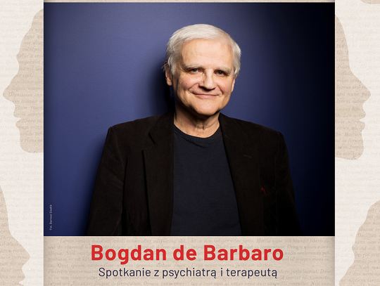 O psychiatrii i psychoterapii. Spotkanie autorskie z profesorem Bogdanem de Barbaro