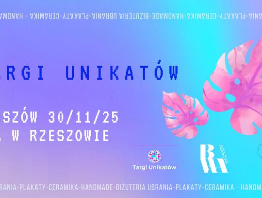 Pierwsze takie wydarzenie w Rzeszowie. Targi unikatów zapraszają!