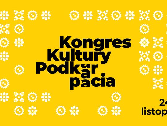 Pierwszy Kongres Kultury Podkarpacia już niedługo w Rzeszowie! Pierwszy Kongres Kultury Podkarpacia już niedługo w Rzeszowie!