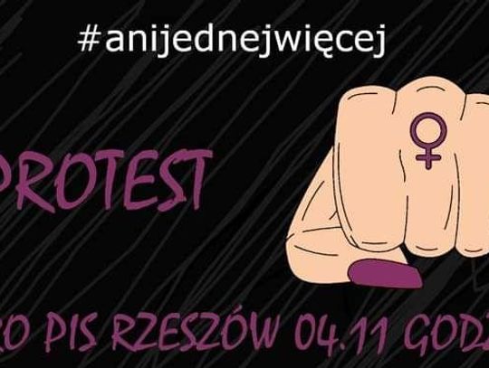 Protest pod hasłem „Ani jednej więcej” dziś w Rzeszowie