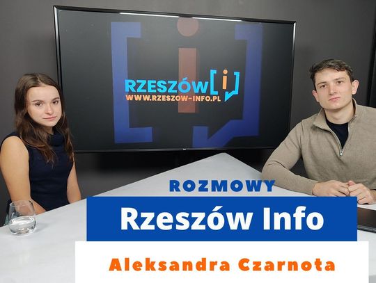 Rozmowy Rzeszów Info. Aleksandra Czarnota