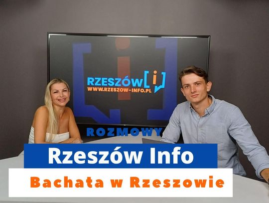 Rozmowy Rzeszów Info. Bachata w Rzeszowie