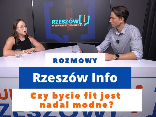 Rozmowy Rzeszów Info. Czy bycie fit jest modne? Aleksandra Fic