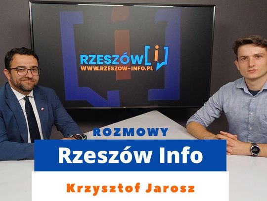Rozmowy Rzeszów Info. Krzysztof Jarosz