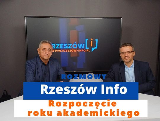 Rozmowy Rzeszów Info. Rozpoczęcie roku akademickiego