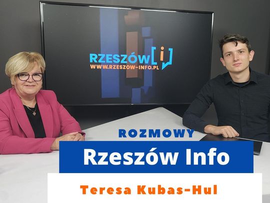 Rozmowy Rzeszów Info. Teresa Kubas-Hul
