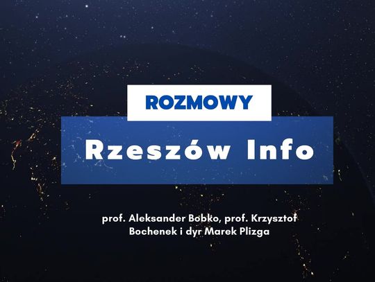 Rozmowy Rzeszów Info. Wywiad z Aleksandrem Bobko, Krzysztofem Bochenkiem i Markiem Plizgą. 05.03.2024