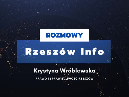 Rozmowy Rzeszów Info. Wywiad z Krystyną Wróblewską. 30.01.2024 r.