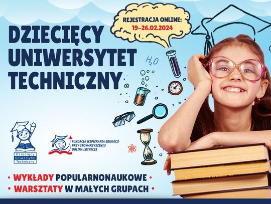 Rusza rekrutacja na Dziecięcy Uniwersytet Techniczny!