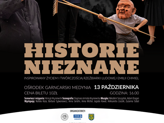 Spektakl "Historie Nieznane" w Medyni Głogowskiej [Nasz Patronat]