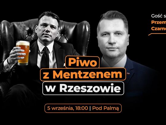 Szósta edycja „Piwa z Mentzenem” już we wrześniu. Będzie gość specjalny
