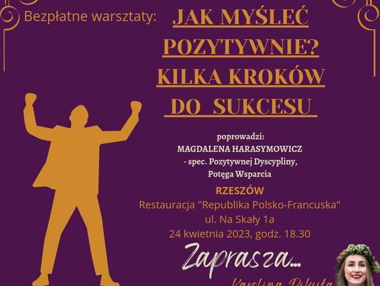 W Rzeszowie nauczą cię myśleć pozytywnie