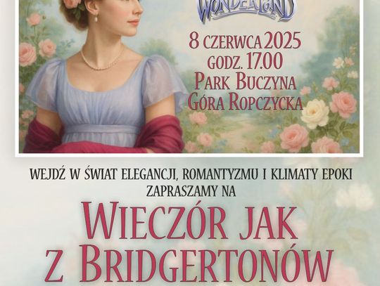 Wejdź w świat Bridgertonów! Romantyczny wieczór w Górze Ropczyckiej