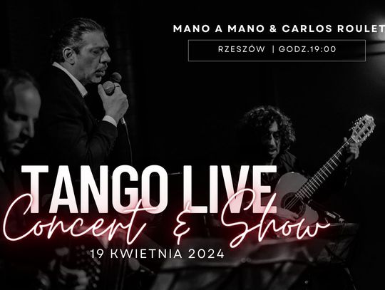 Wieczór Tangowego szału z Trio Mano a Mano w Rzeszowie