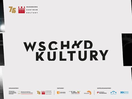 Wschód Kultury 2026: trzy miasta, trzy weekendy, setki wydarzeń – rusza jubileuszowa edycja festiwalu