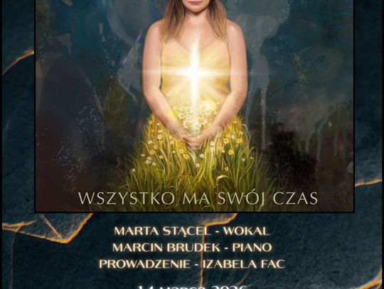 "Wszystko ma swój czas" - koncert promujący płytę Marty Strącel "Wszystko ma swój czas" - koncert promujący płytę Marty Strącel