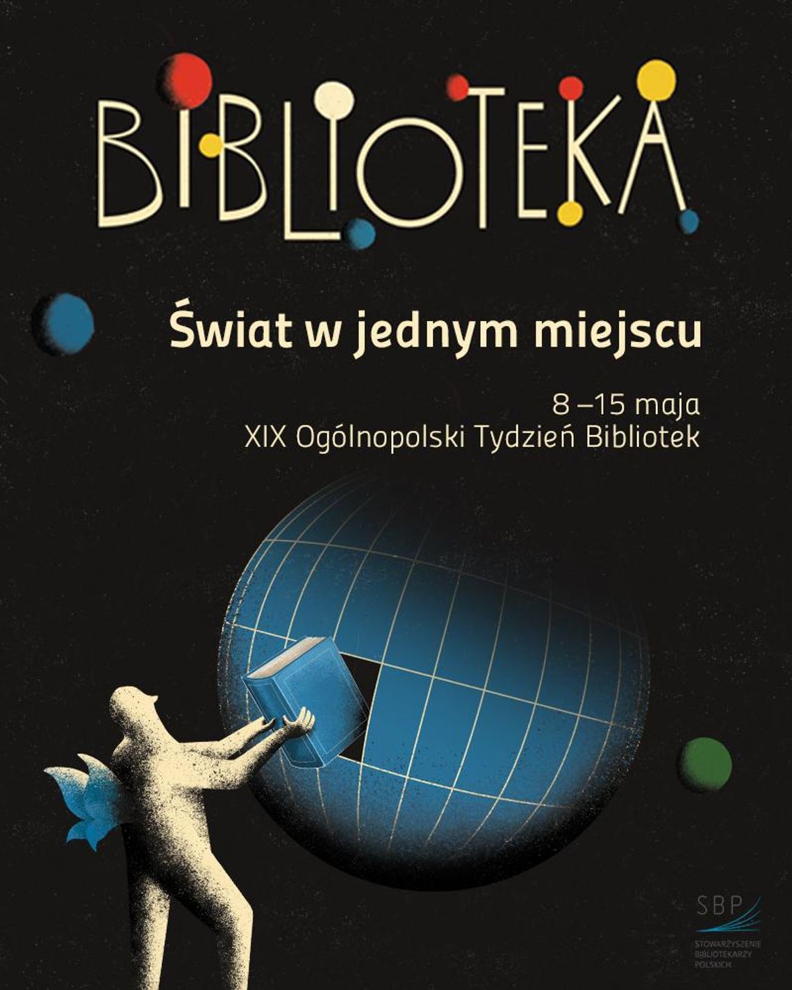 BIBLIOTEKA – ŚWIAT W JEDNYM MIEJSCU