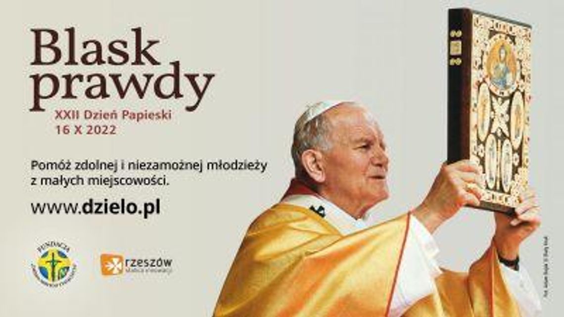 "Blask Prawdy"- zobacz program XXII Dnia Papieskiego