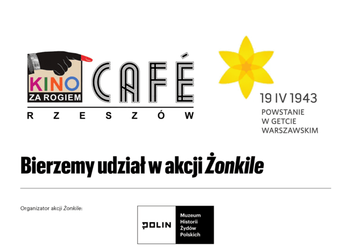 Dzisiaj akcja Żonkile 2022 - Upamiętnienie powstania w Getcie Warszawskim
