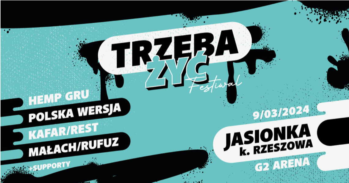 Festiwal „Trzeba Żyć” czyli święto sportu, muzyki i zdrowego stylu życiu w G2A Arena