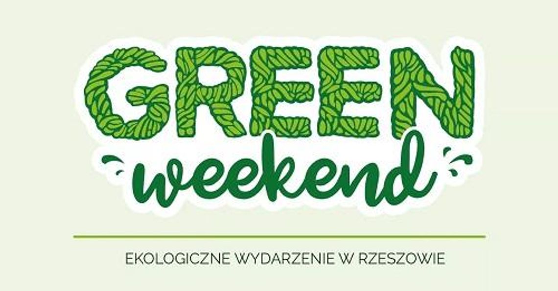 Green Weekend Rzeszów – impreza dla przyszłych pokoleń