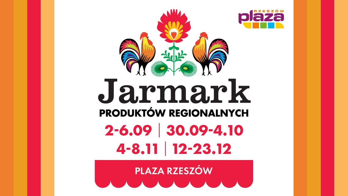 Jarmark Produktów Regionalnych w Plaza Rzeszów już niedługo