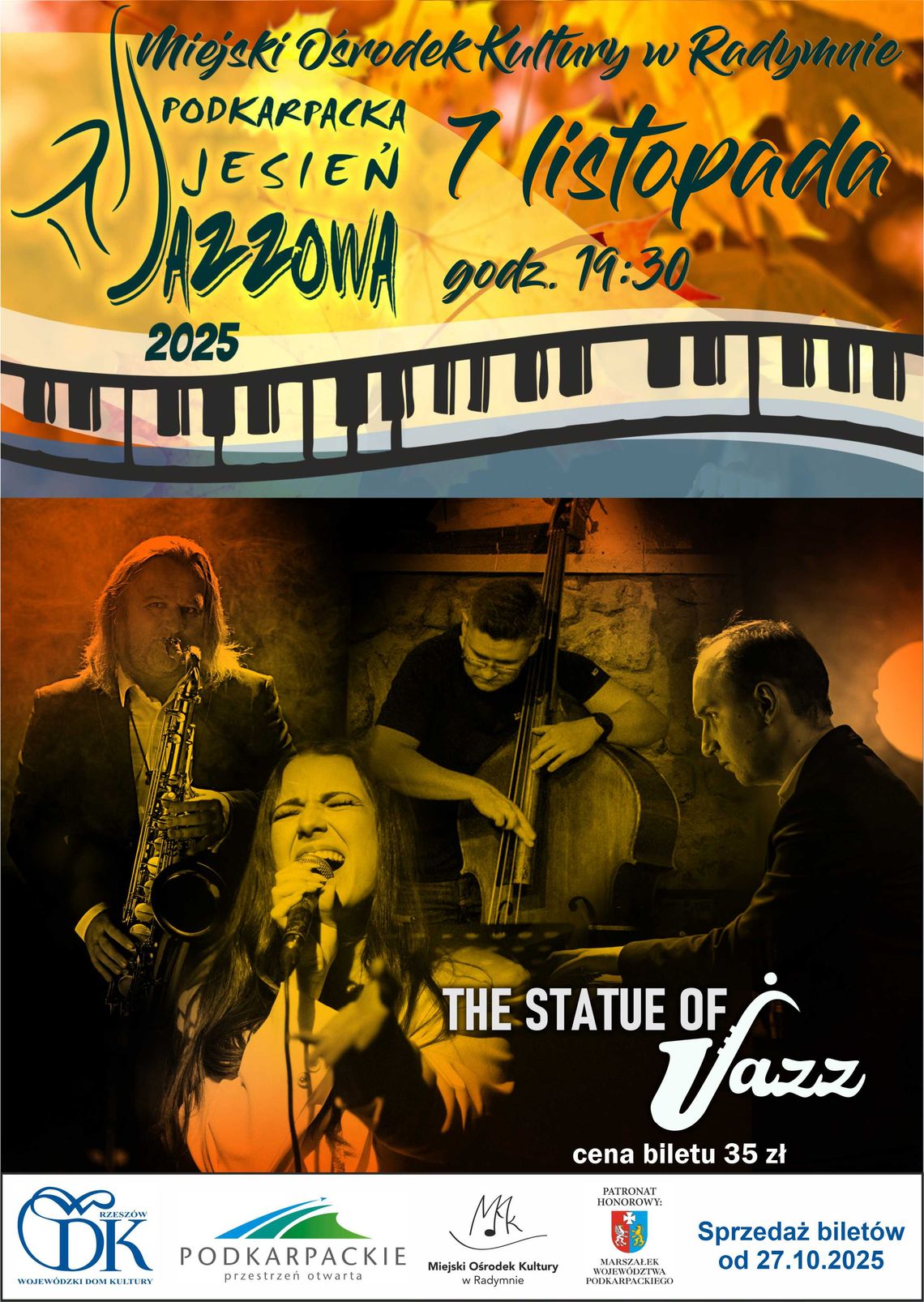 Jazzowa uczta w Radymnie – Jazz of Statue na scenie XI Podkarpackiej Jesieni Jazzowej Jazzowa uczta w Radymnie – Jazz of Statue na scenie XI Podkarpackiej Jesieni Jazzowej