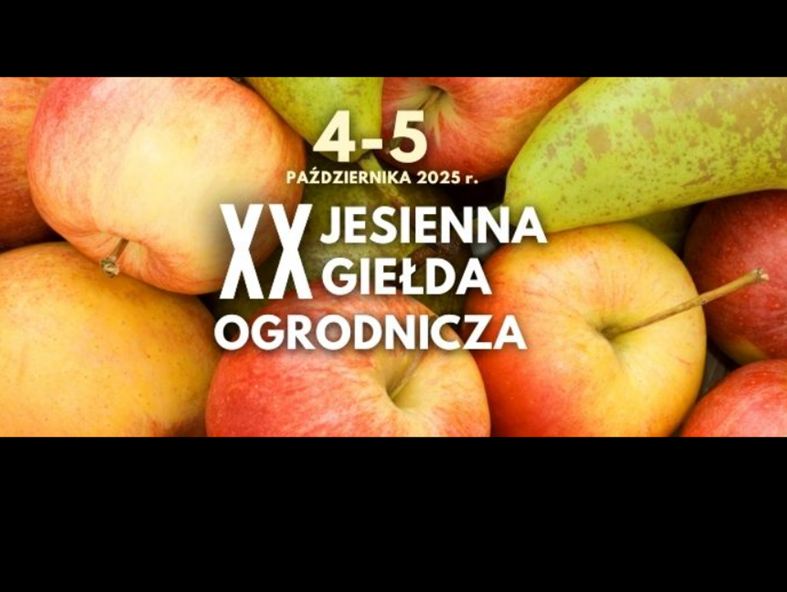 Już niedługo XX Jesienna Giełda Ogrodnicza w Boguchwale! Już niedługo XX Jesienna Giełda Ogrodnicza w Boguchwale!