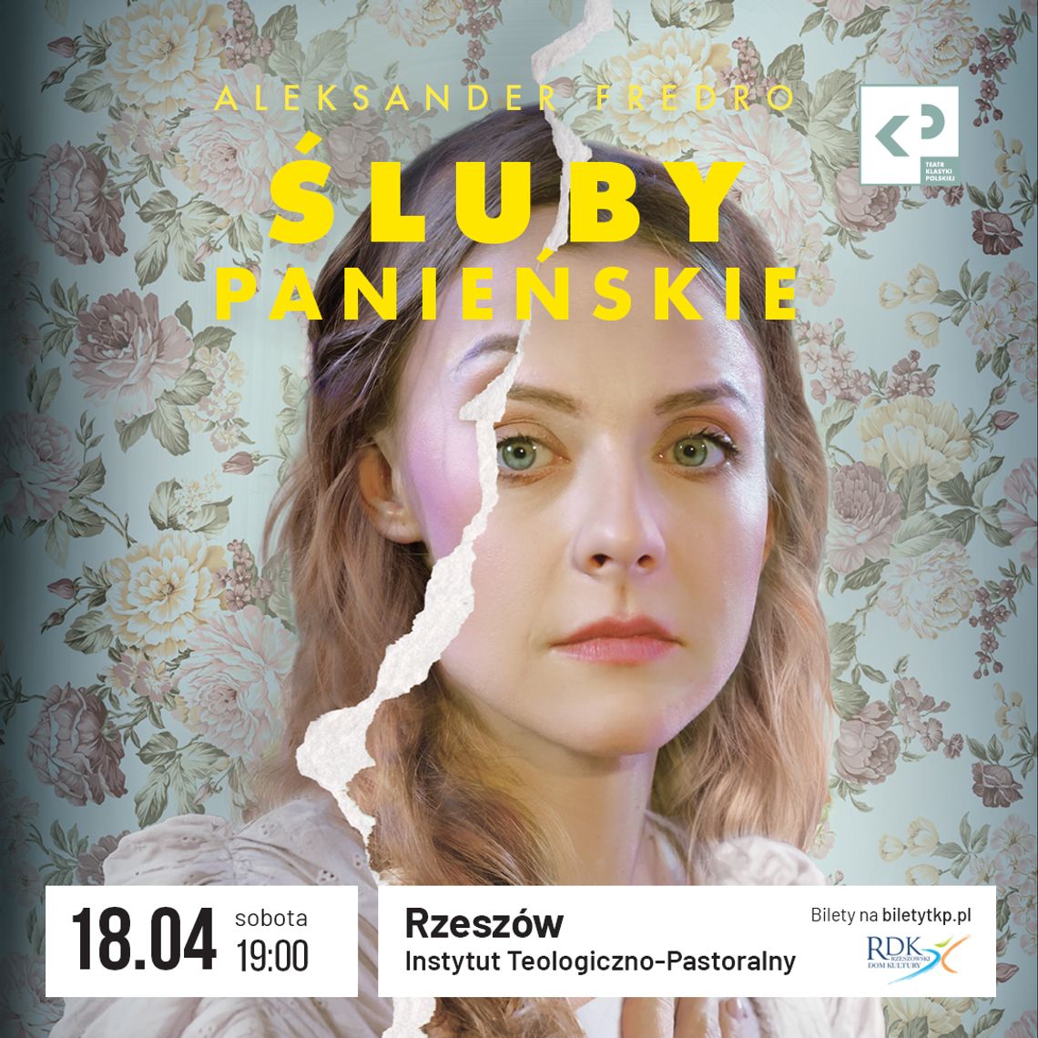 Klasyka, która wciąż porusza. „Śluby panieńskie” w Rzeszowie już 18 kwietnia Klasyka, która wciąż porusza. „Śluby panieńskie” w Rzeszowie już 18 kwietnia