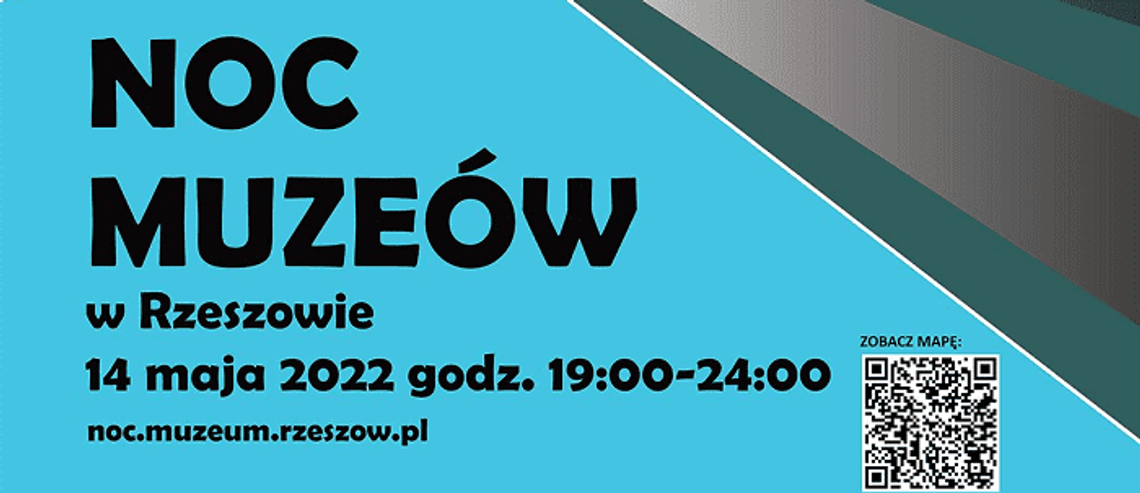 Noc Muzeów 2022 w Rzeszowie