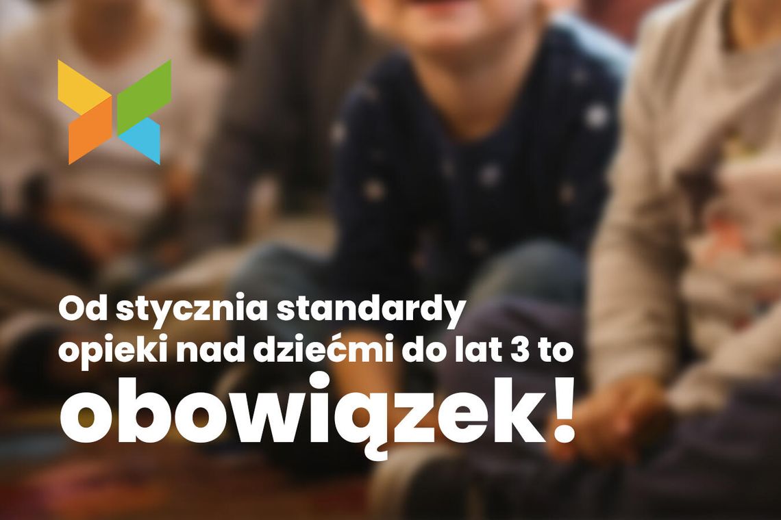 Nowe standardy opieki do lat 3: „To fundament rozwoju dziecka”