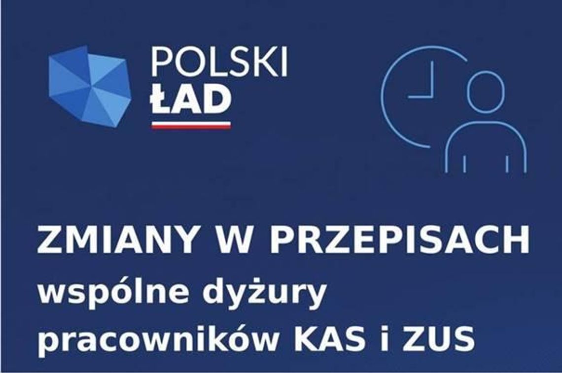 Polski Ład - wspólne dyżury KAS i ZUS