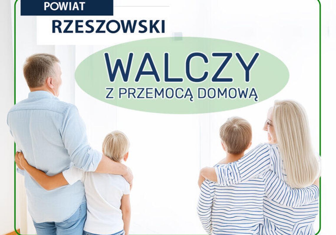 Powiat Rzeszowski walczy z przemocą domową