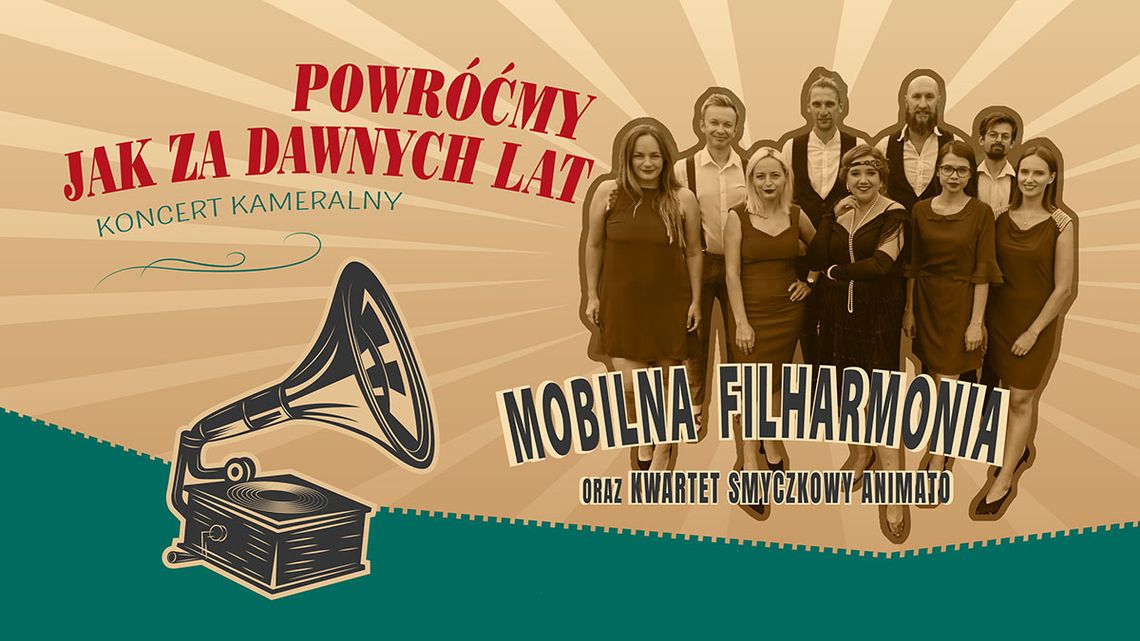 Powróćmy jak za dawnych lat. Wyjątkowy koncert kameralny w Rzeszowie!